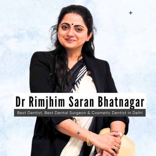 Dr-Rimjhim-Saran-Bhatnagar-Best-Dentist-in-Delhi