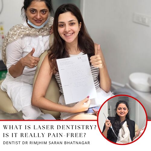 best laser dentistry in delhi_dr rimjhim bhatnagar