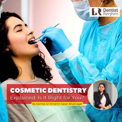 Dr Rimjhim Bhatnagar_delhi's top dentist for cosmetic dentistry