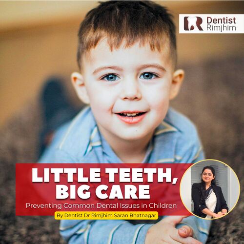 best dentist for children in delhi_dr rimjhim bhatnagar