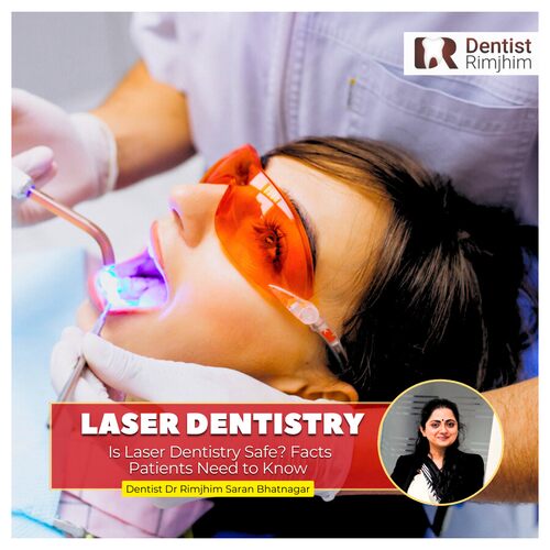 Is Laser Dentistry Safe? Facts Patients Need to Know