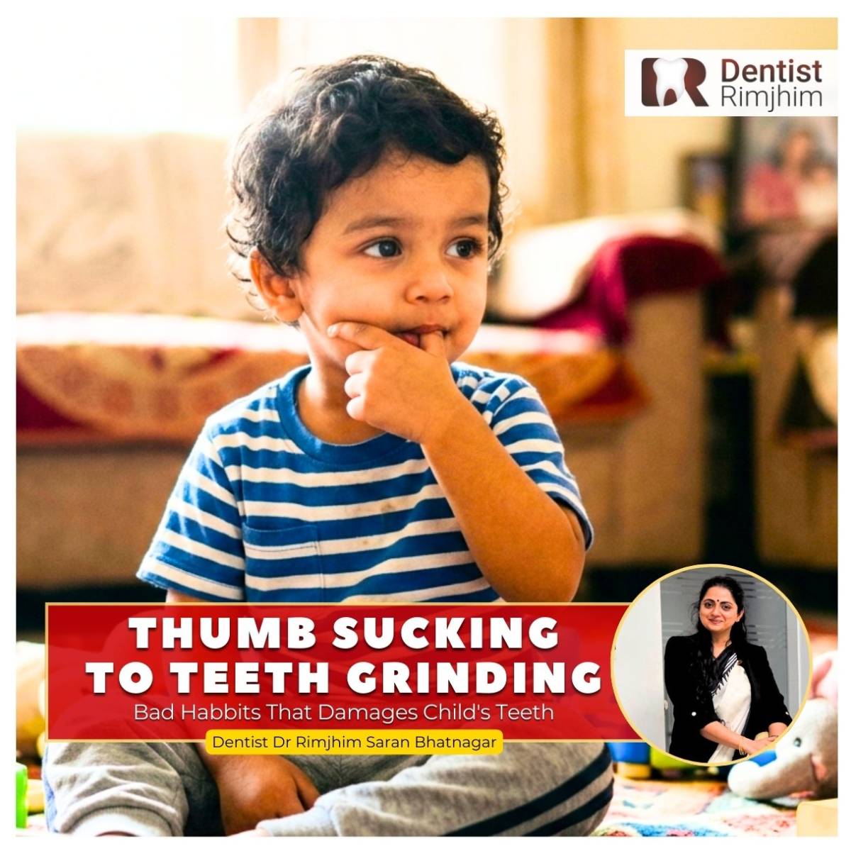 Thumb Sucking to Teeth Grinding: Bad Habits That Damage a Child’s Teeth