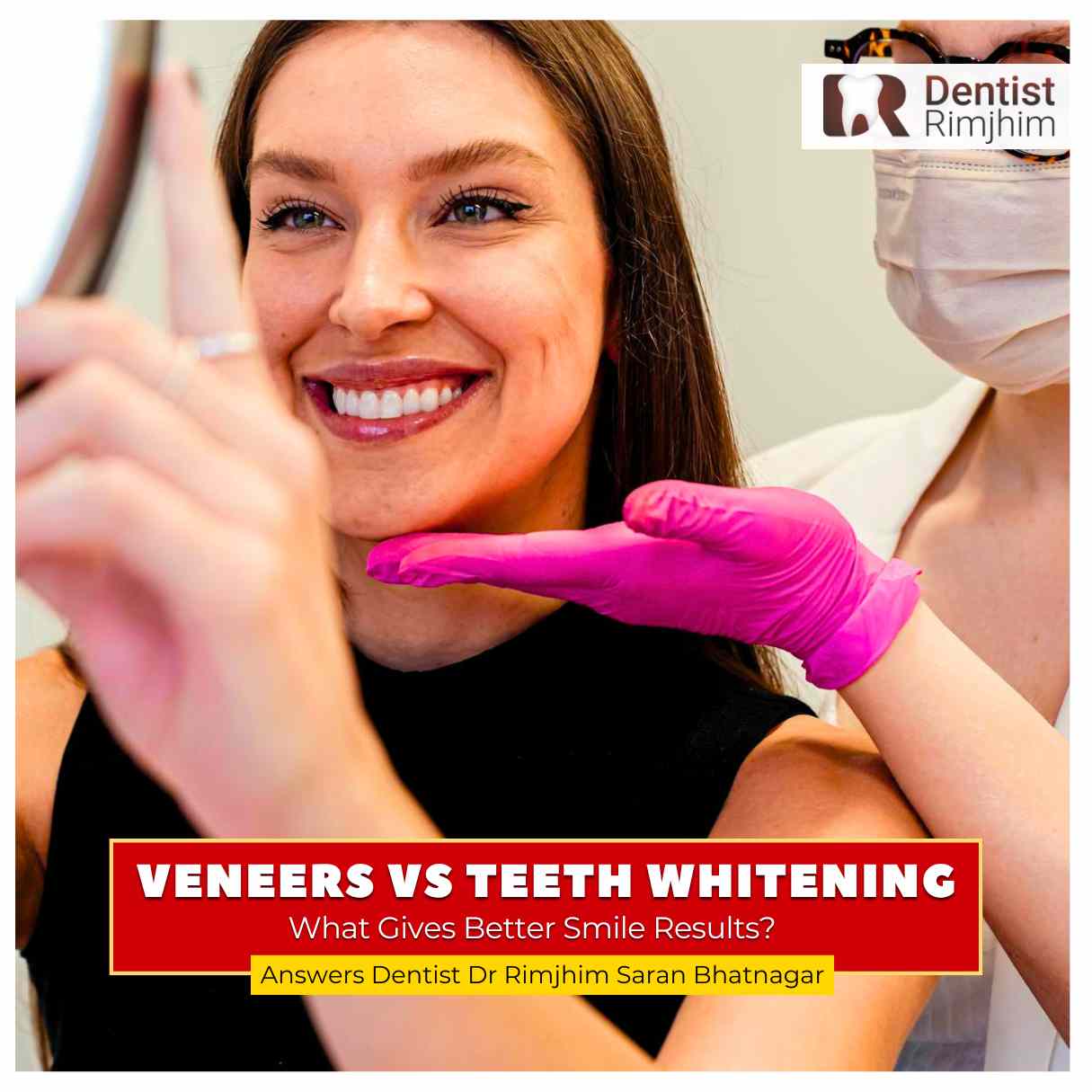 Veneers vs Teeth Whitening: What Gives Better Smile Results?