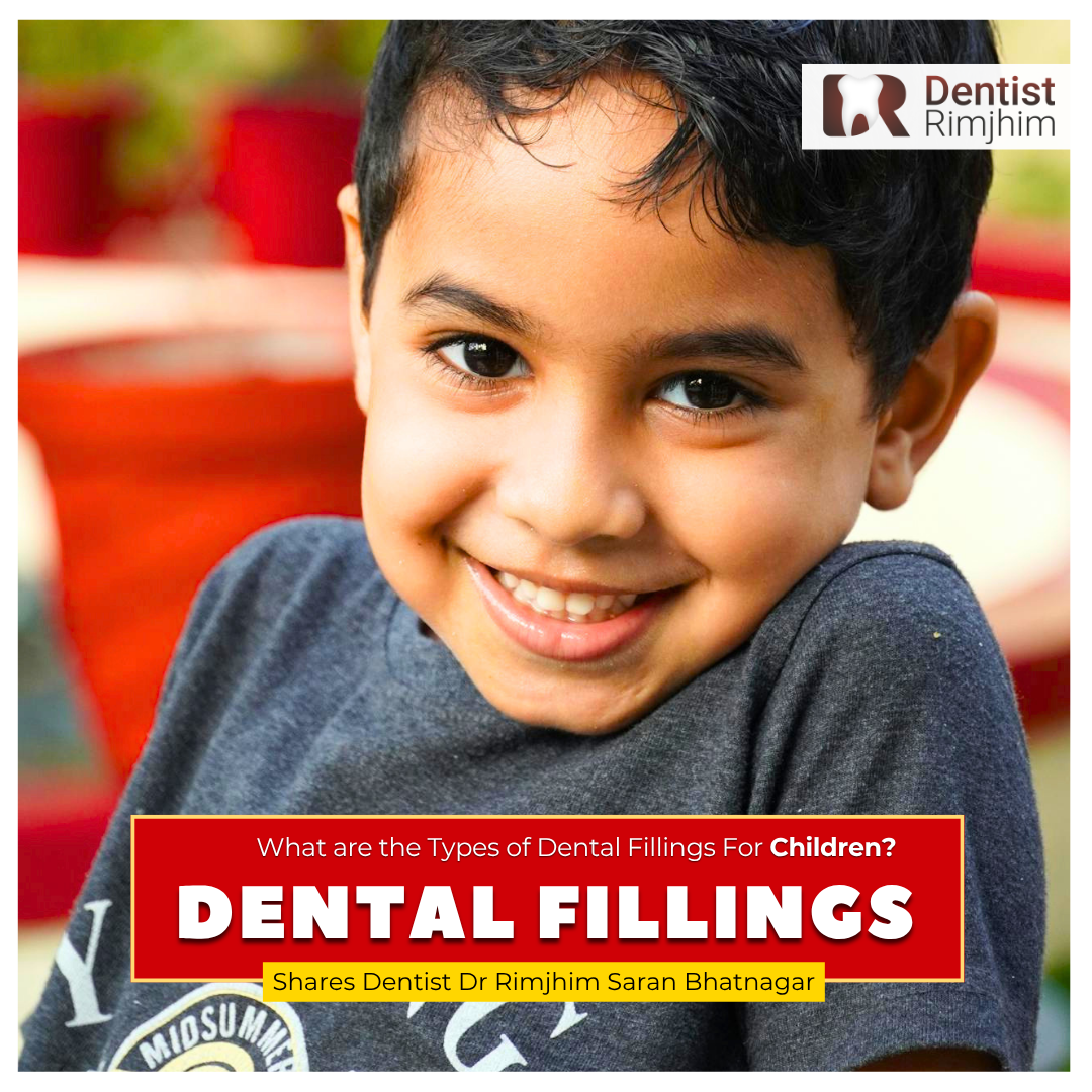 What Are the Types of Dental Fillings for Children?