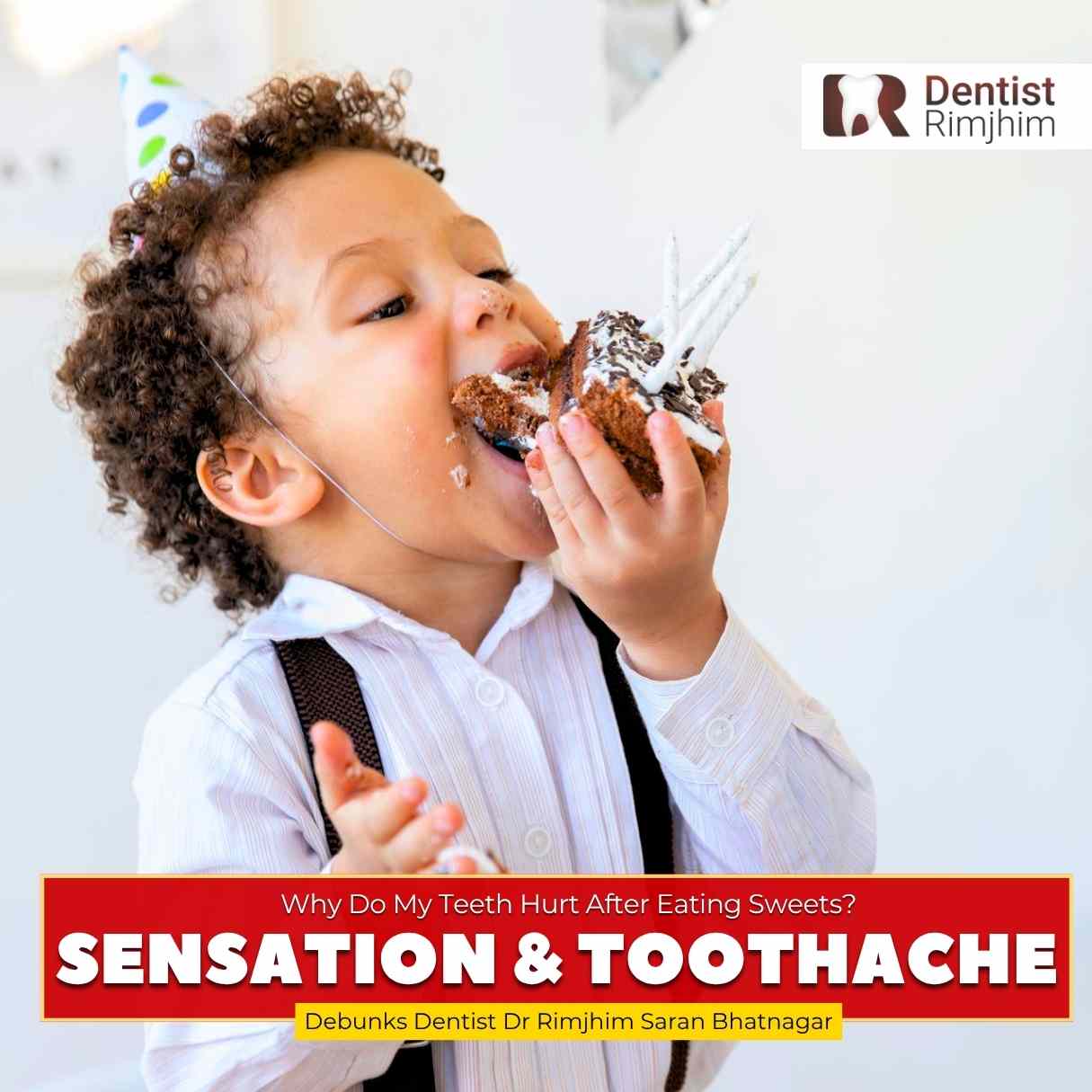 Why Do My Teeth Hurt After Eating Sweets? Explains Dentist Rimjhim