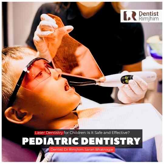 Laser Dentistry for Children: Is It Safe and Effective?
