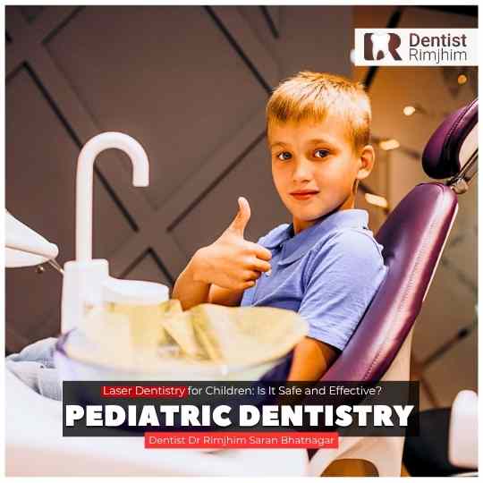 Laser Dentistry for Children: Is It Safe and Effective?