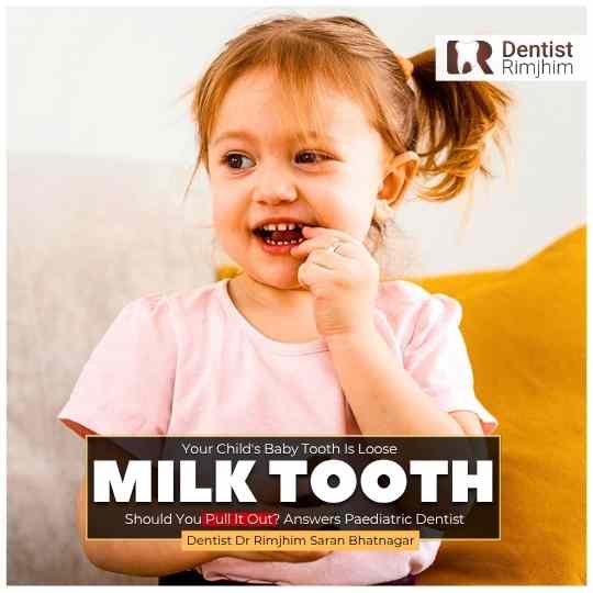 Your Child's Baby Tooth Is Loose—Should You Pull It Out? Answers Paediatric Dentist