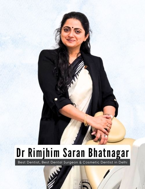 Dentist in Delhi Dr Rimjhim Saran Bhatnagar